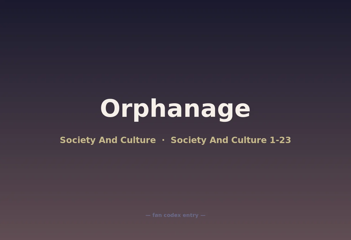 Orphanage